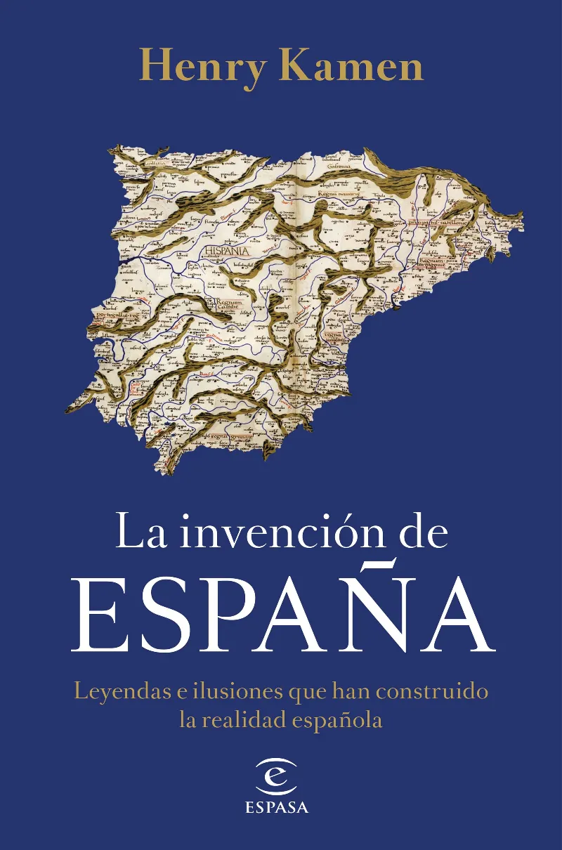INVENCION DE ESPAÑA, LA
