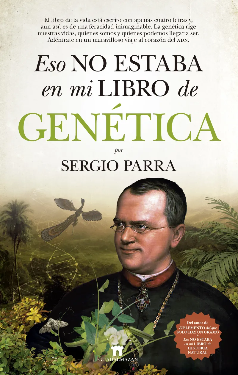ESO NO ESTABA EN MI LIBRO DE GENETICA