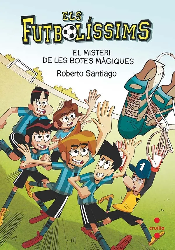 ELS FUTBOLISSIMS 17.EL MISTERI DE LES BOTES MAGIQUES