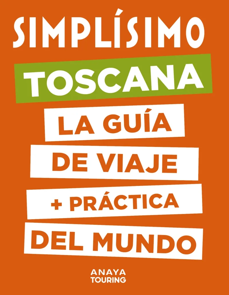 TOSCANA GUIA SIMPLISIMO