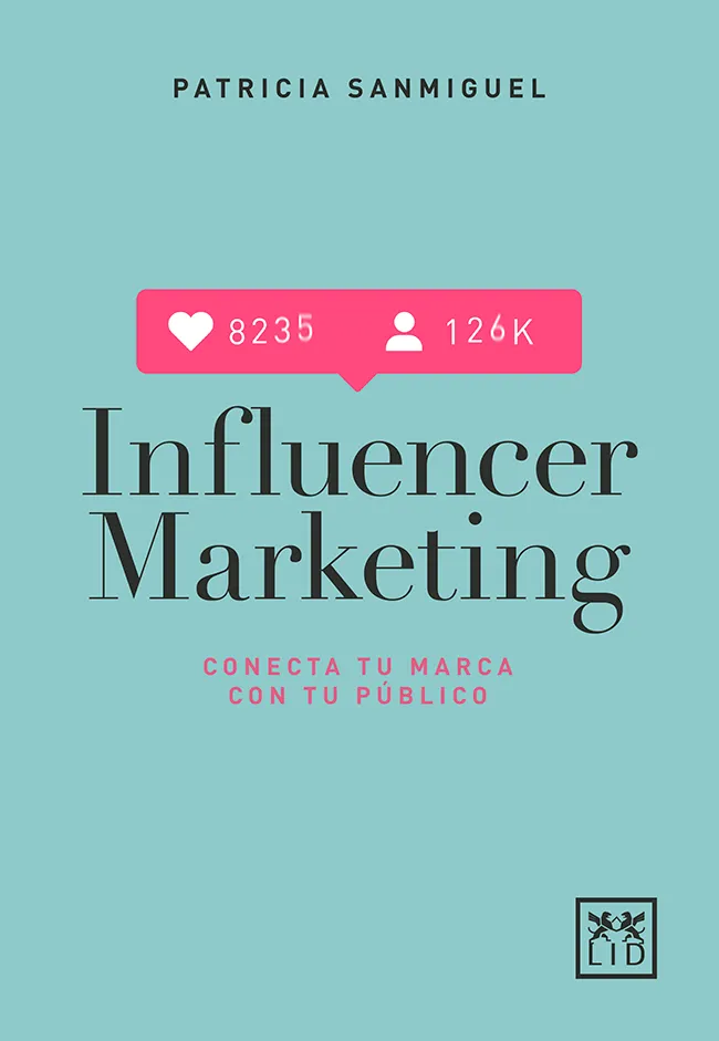 INFLUENCER MARKETING - CONECTA TU MARCA CON TU PUBLICO -