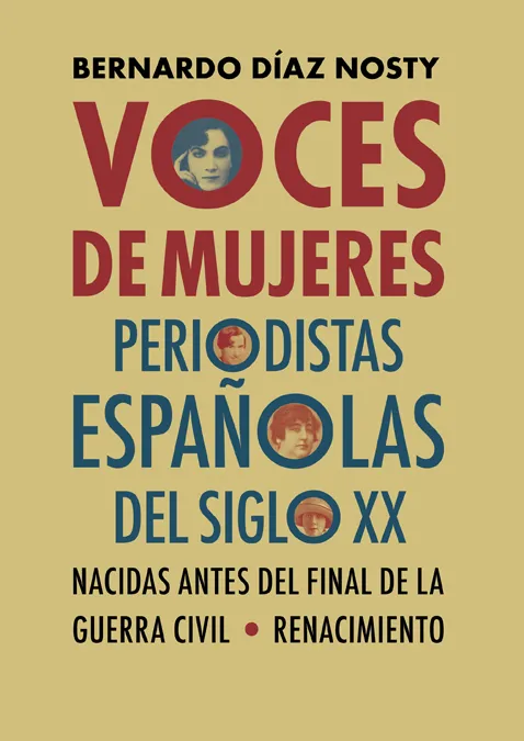 VOCES DE MUJERES PERIODISTAS ESPAÑOLAS DE SIGLO XX