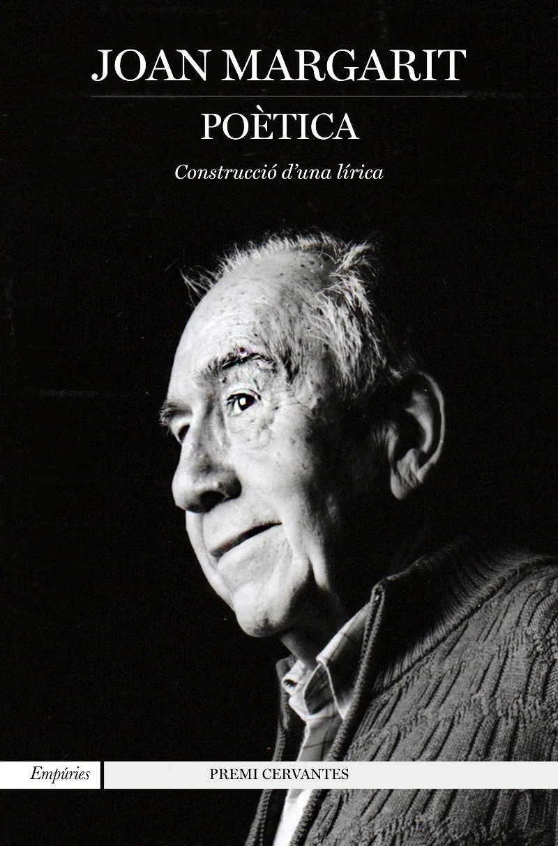 POETICA - JOAN MARGARIT- CONSTRUCCIO D'UNA LIRICA