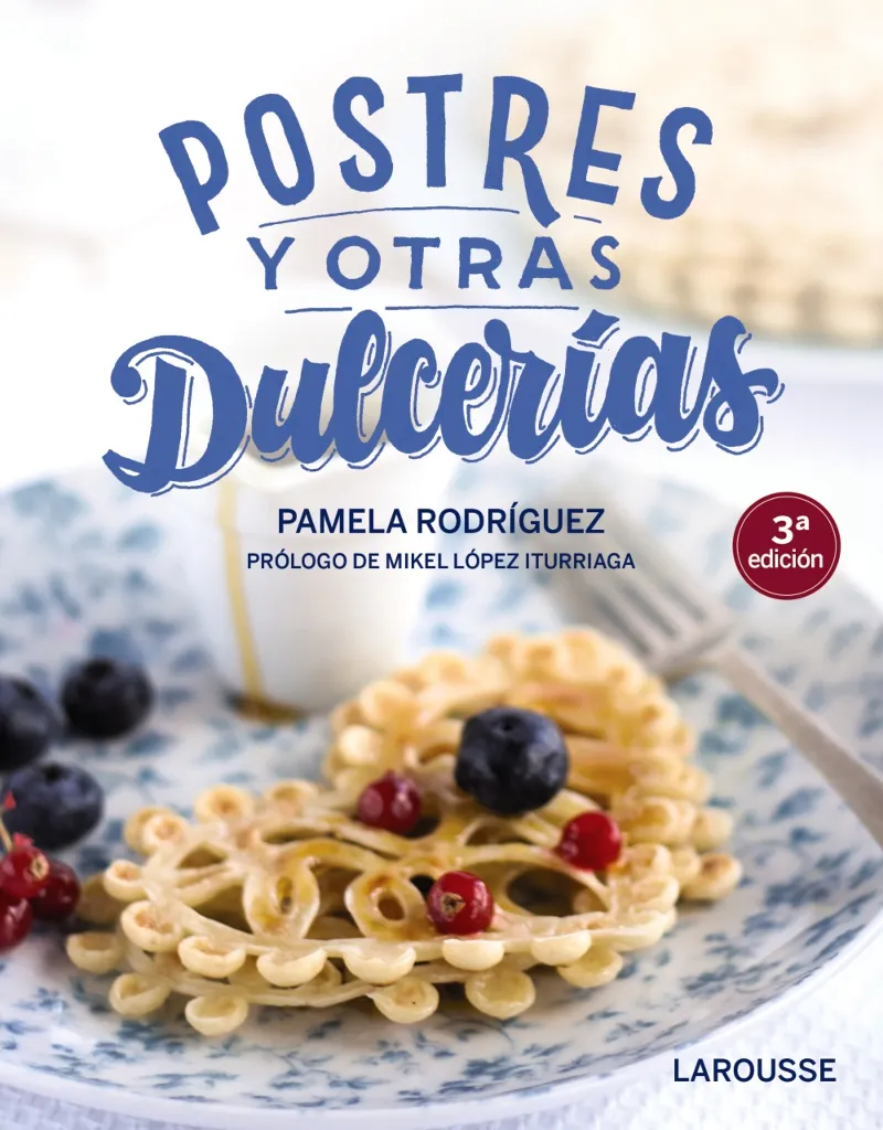 POSTRES Y OTRAS DULCERIAS 3A EDICION