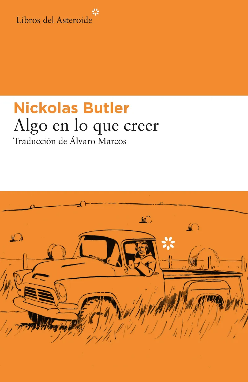 ALGO EN LO QUE CREER