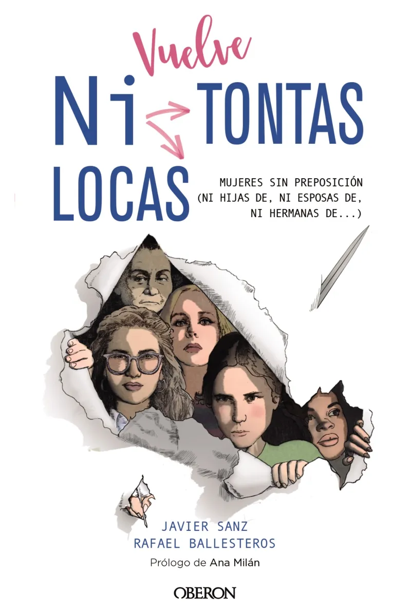 NI TONTAS NI LOCAS - MUJERES SIN PREPOSICION NI HIJAS DE NI ESPOSAS DE -