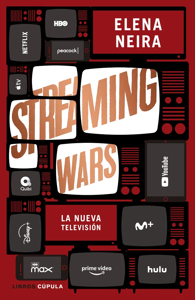 STREAMING WARS - LA NUEVA TELEVISION -