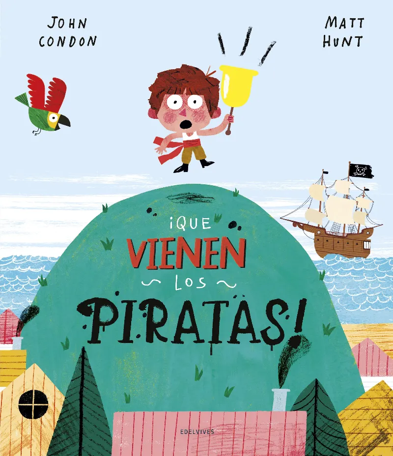 ¡QUE VIENEN LOS PIRATAS! - A PARTIR DE 4 AÑOS