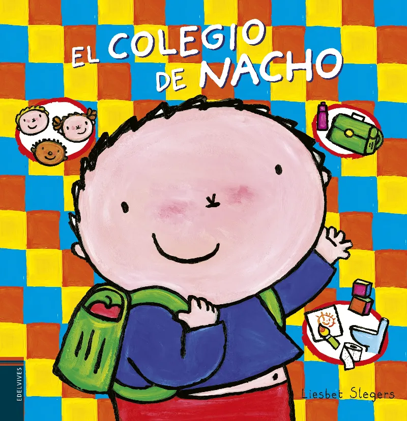 El colegio de Nacho A partir de 3 años -
