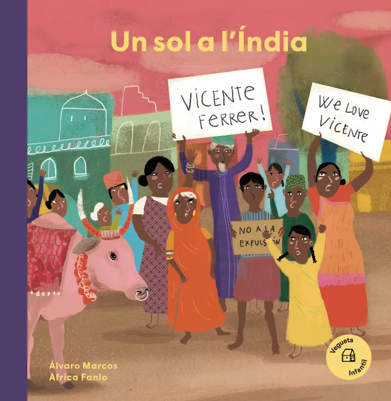SOL A L'INDIA, UN -VICENTE FERRER-