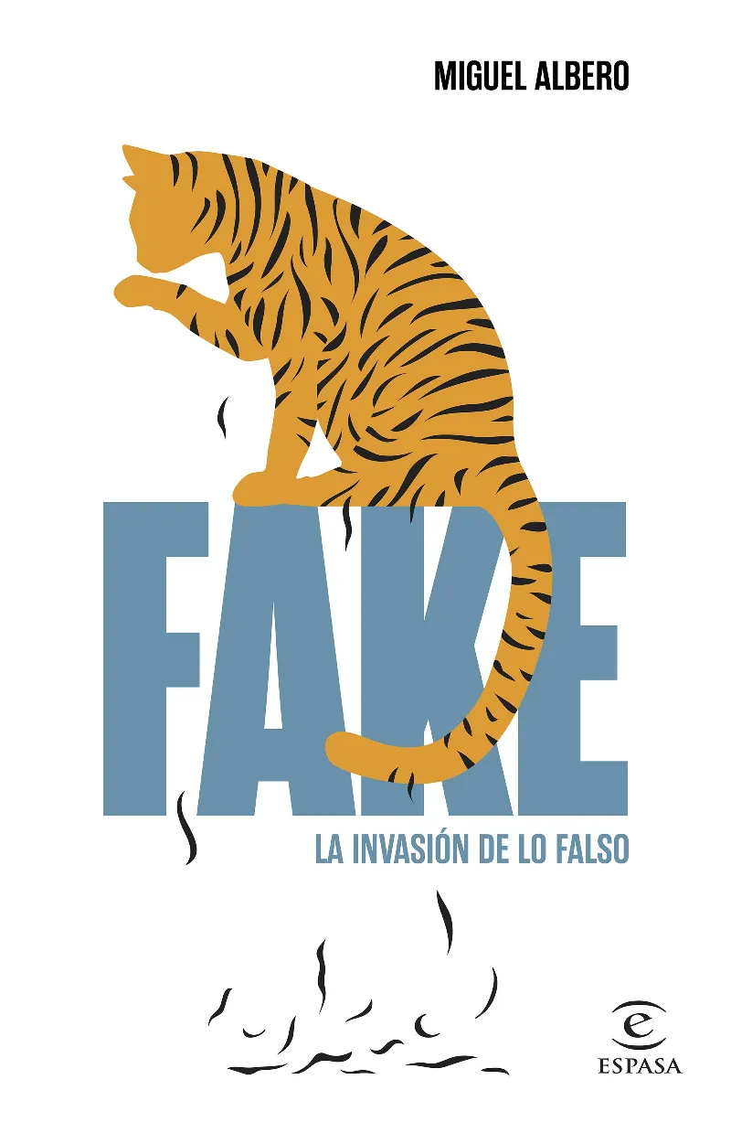 FAKE - LA INVASION DE LO FALSO -