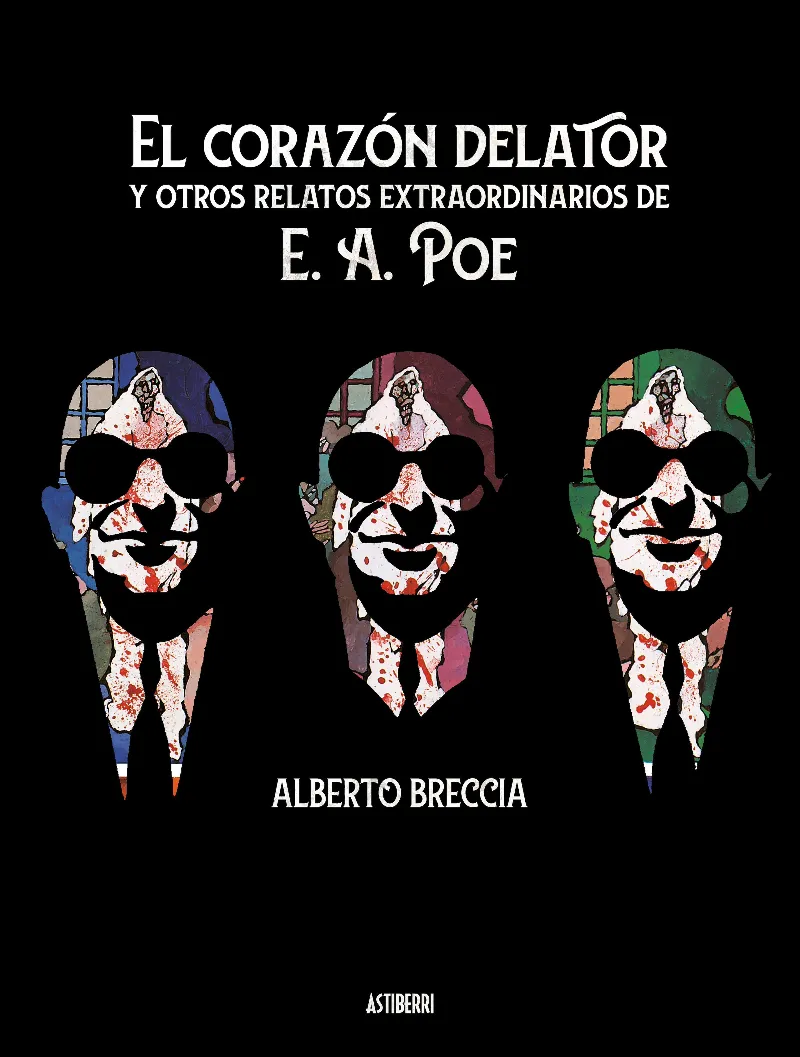 CORAZON DELATOR Y OTROS POEMAS EXTRAORDINARIOS DE E.A. POE