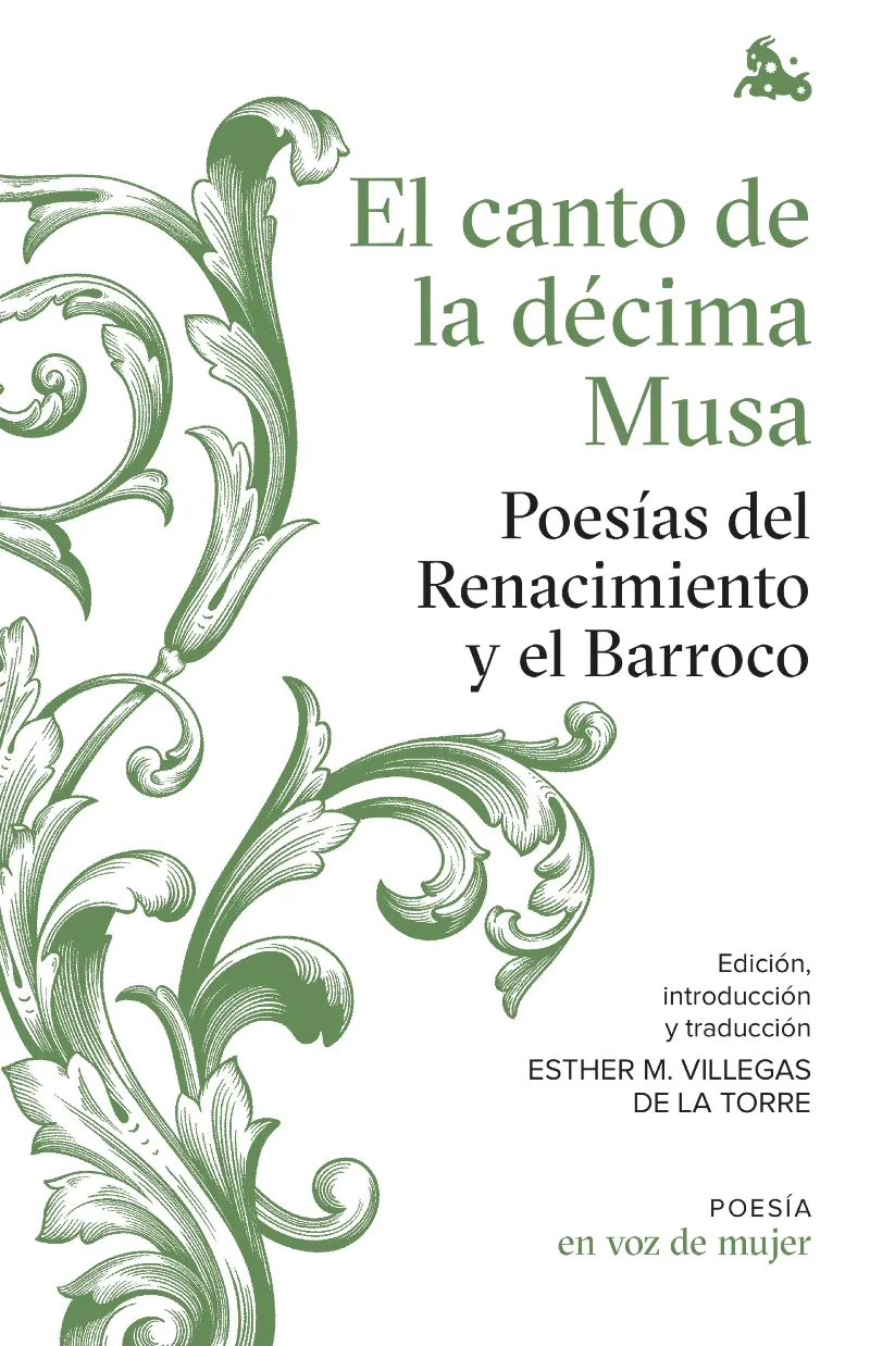 CANTO DE LA DECIMA MUSA,EL - POESIAS DEL RENACIMIENTO Y EL BARROCO -