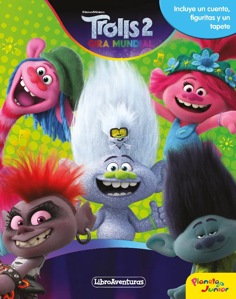 TROLLS 2 GIRA MUNDIAL - INCLUYE UN CUENTO FIGURITAS Y UN TAPETE -