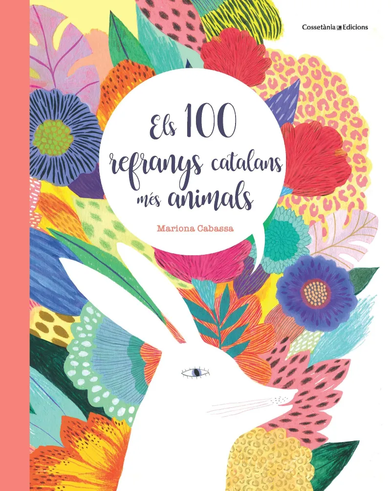 100 REFRANYS CATALANS MES ANIMALS, ELS