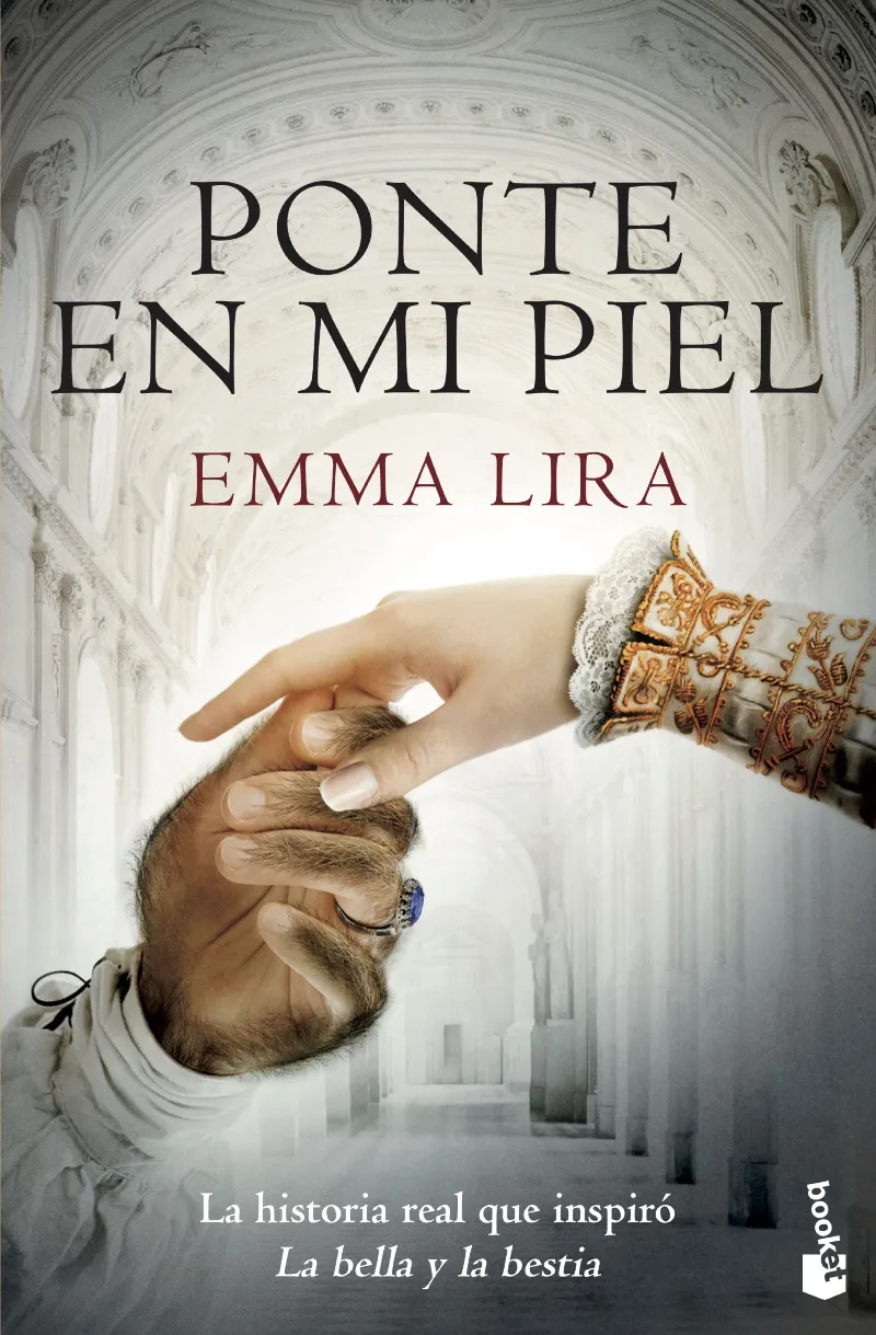 PONTE EN MI PIEL - UNA HISTORIA REAL QUE INSPIRO ALA BELLA Y LA BESTIA -