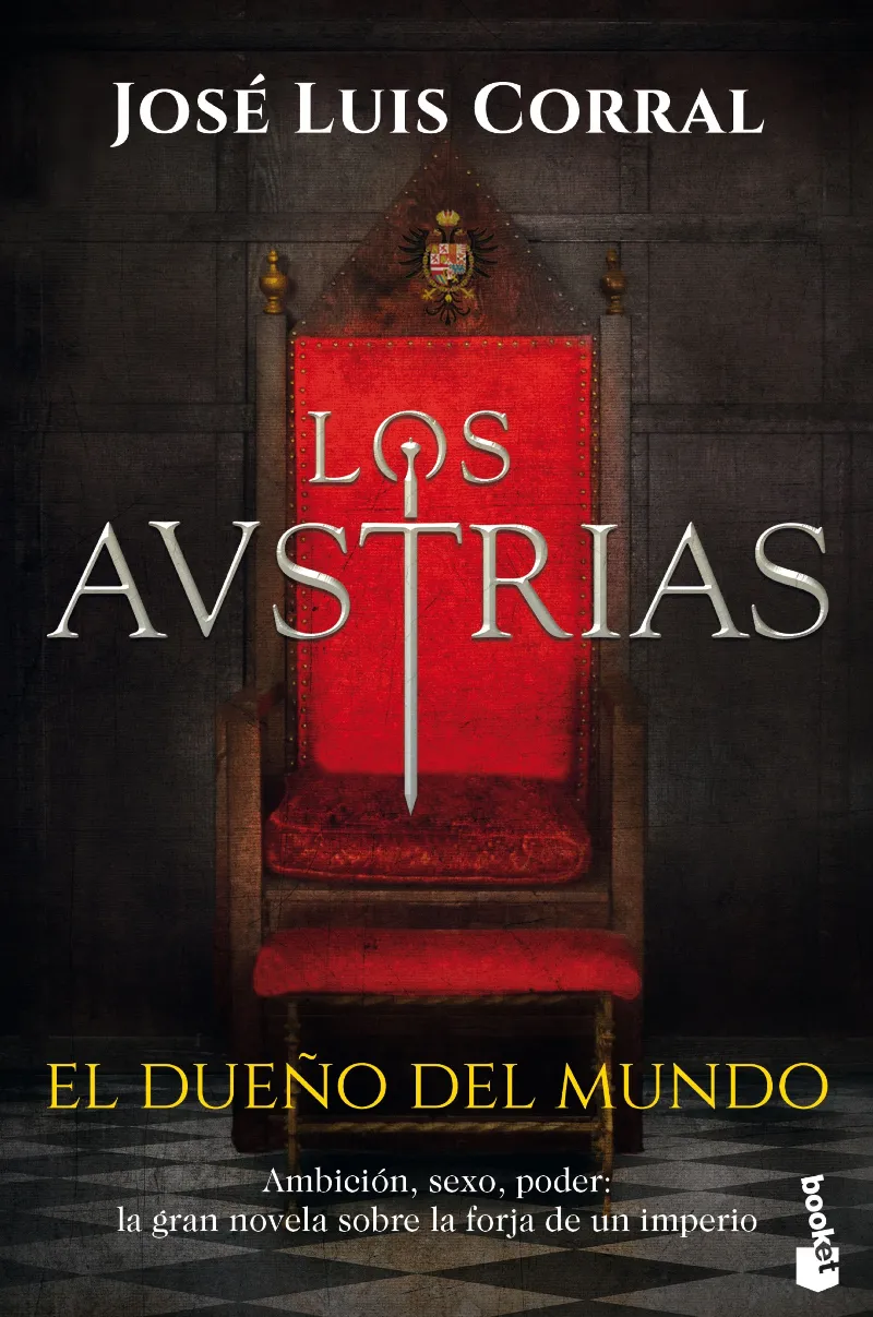 AUSTRIAS VOLUMEN III: EL DUEÑO DEL MUNDO,LOS