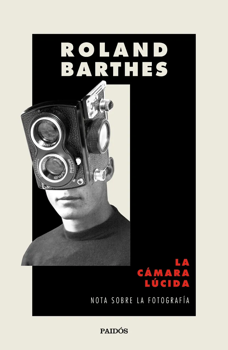 CAMARA LUCIDA,LA - NOTA SOBRE LA FOTOGRAFIA -
