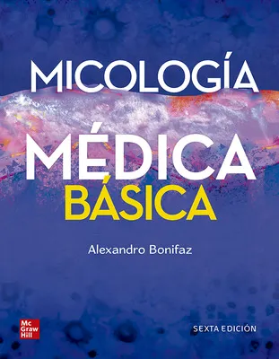 MICOLOGIA MEDICA BASICA 6E