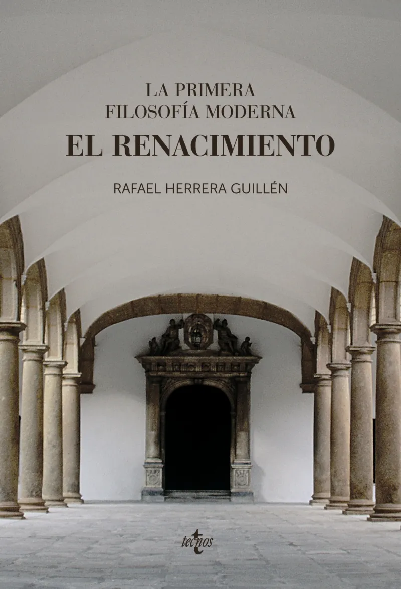 LA PRIMERA FILOSOFÍA MODERNA: EL RENACIMIENTO