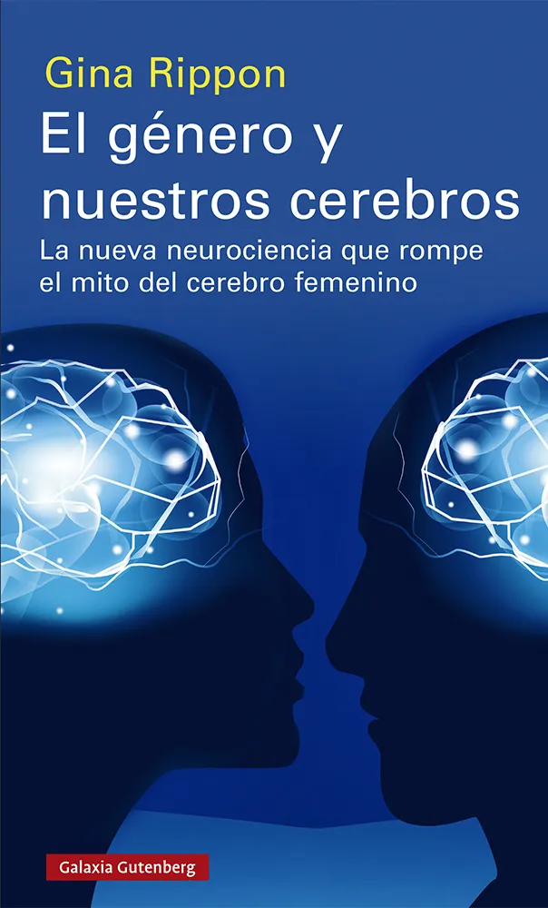GENERO Y NUESTROS CEREBROS, EL