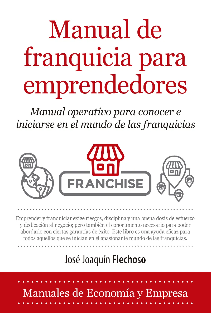 MANUAL DE FRANQUICIA PARA EMPRENDEDORES