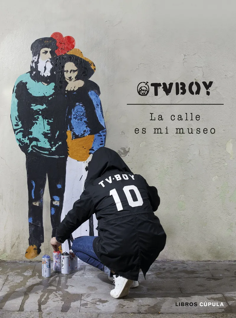 TVBOY LA CALLE ES MI MUSEO