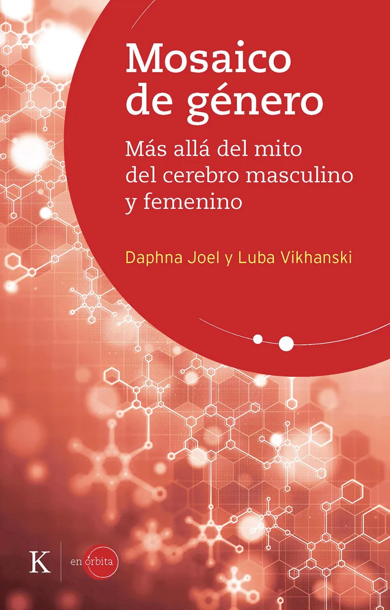 MOSAICO DE GENERO -MAS ALLA DEL MITO DEL CEREBRO MASCULINO