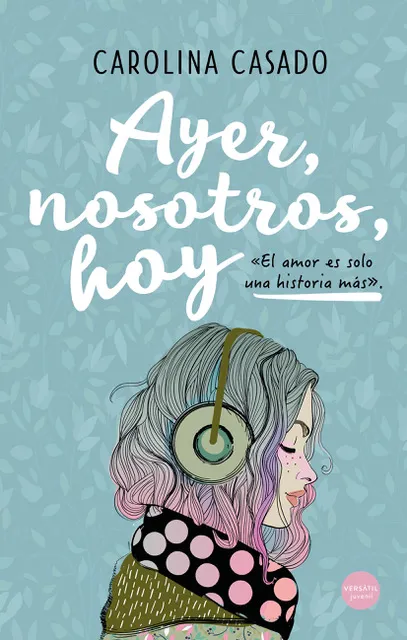 AYER NOSOTROS HOY