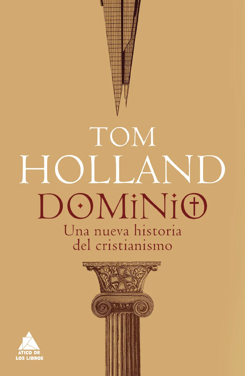 DOMINIO.UNA NUEVA HISTORIA DEL CRISTIANISMO