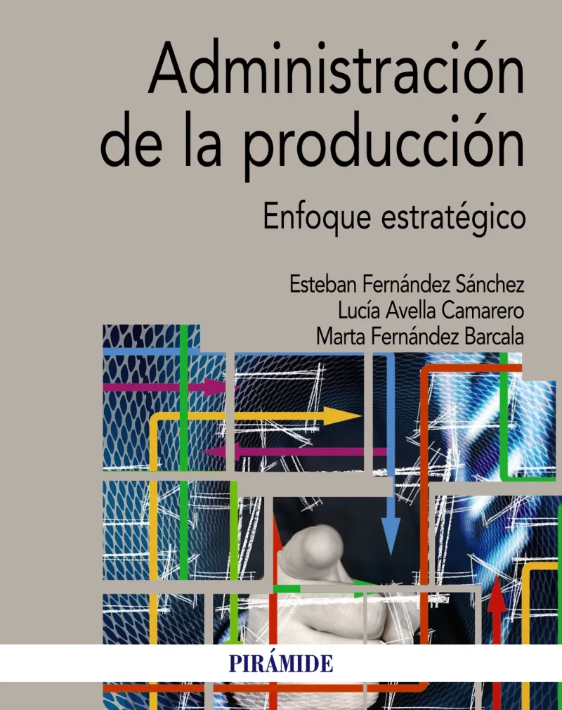 ADMINISTRACIÓN DE LA PRODUCCIÓN