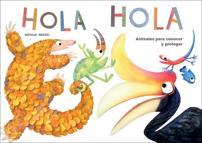 HOLA HOLA -ANIMALES PARA CONOCER Y PROTEGER-