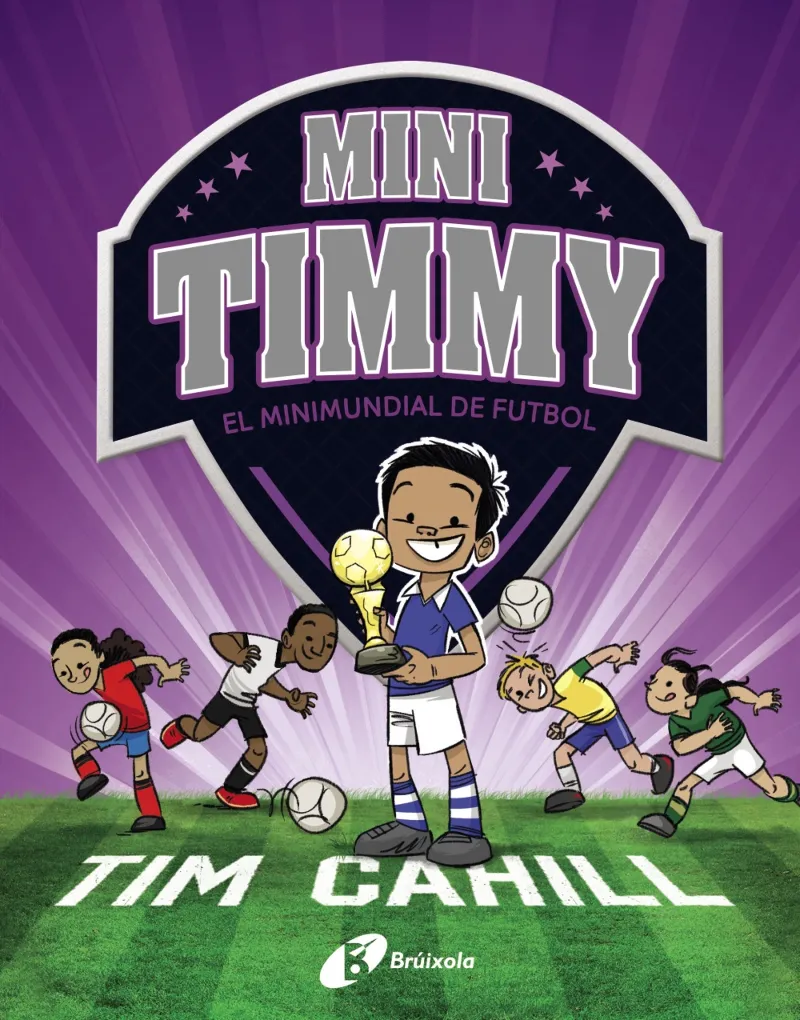 MINI TIMMY 04 - EL MINIMUNDAL DE FUTBOL