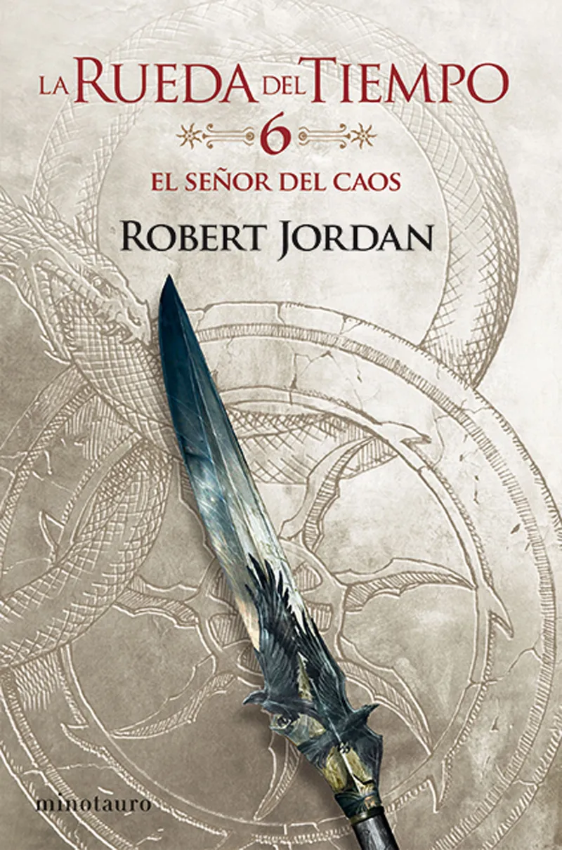 RUEDA DEL TIEMPO 06 EL SEÑOR DEL CAOS,LA