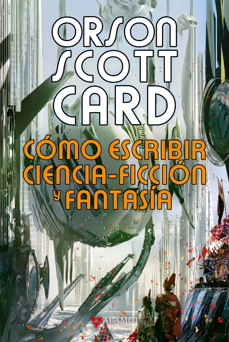COMO ESCRIBIR CIENICA FICCION Y FANTASIA
