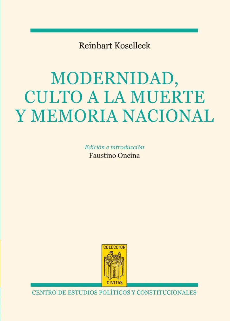 MODERNIDAD CULTO A LA MUERTE Y MEMORIA NACIONAL