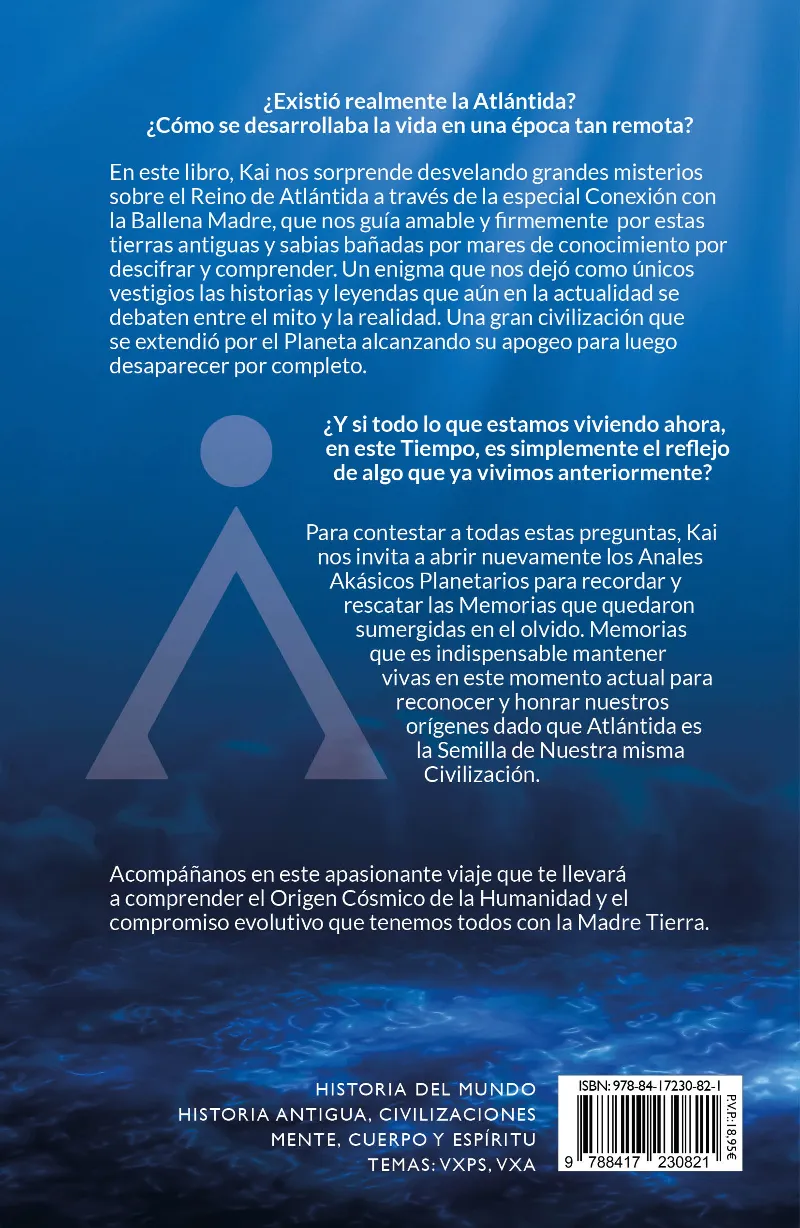 ATLÁNTIDA : EL ORIGEN CÓSMICO DE LA HUMANIDAD