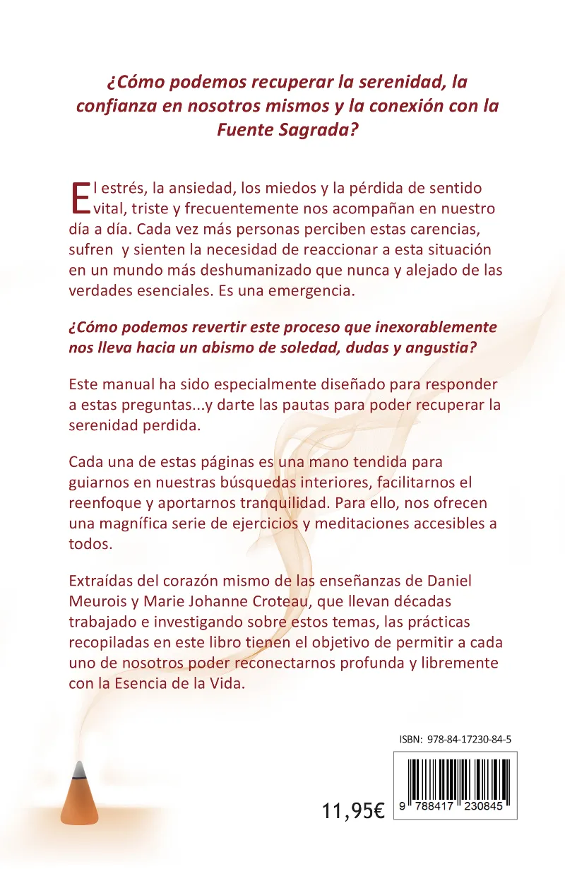 EJERCICIOS Y PRACTICAS DE SANIDURIA - PARA VIVIR CENTRADO EN TU CONCIENCIA -