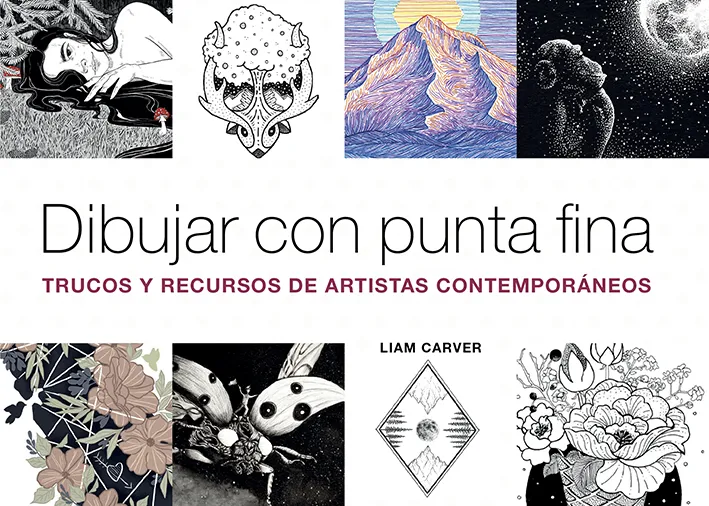 DIBUJAR CON PUNTA FINA - TRUCOS Y RECURSOS PARA ARTISTAS CONTEMPORANEOS-