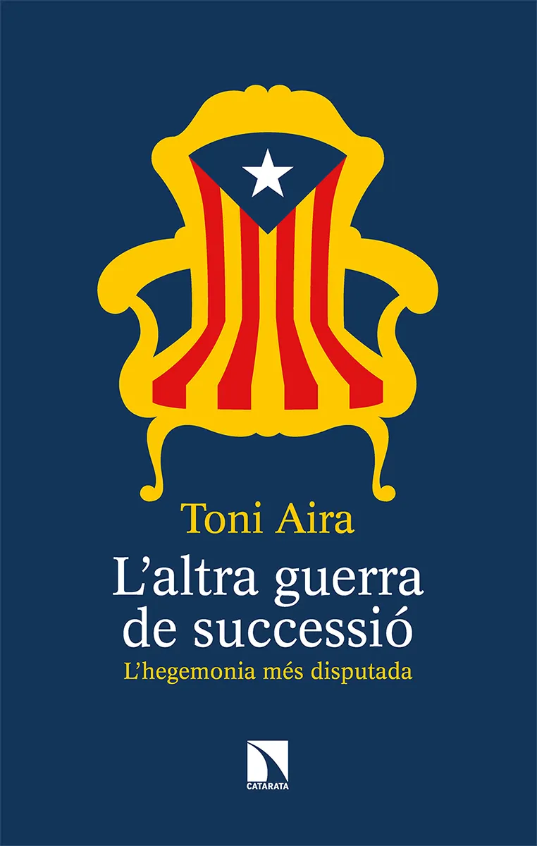 ALTRA GUERRA DE SUCCESSIO,L' - L'HEGEMONIA MES DISPUTADA -