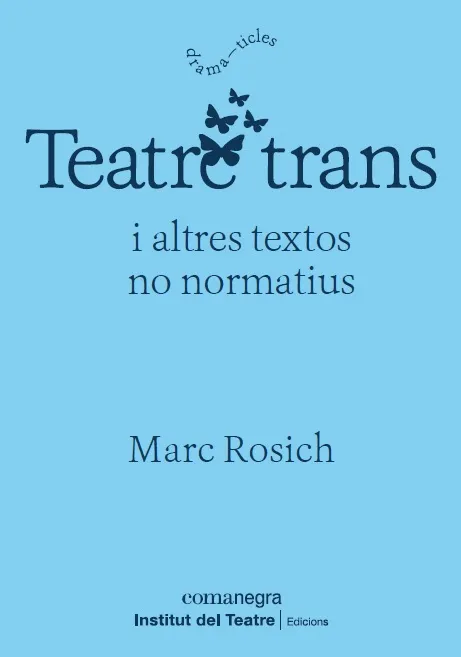 TEATRE TRANS I ALTRES TEXTOS NO NORMATIUS