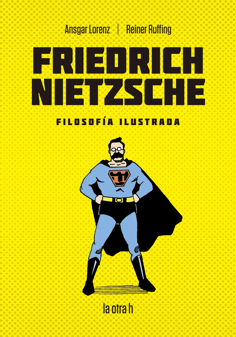 FRIEDRICH NIETZCHE: FILOSOFIA ILUSTRADA
