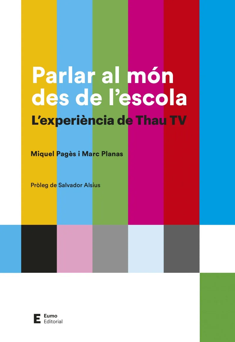 PARLAR AL MON DES DE L'ESCOLA - L'EXPERIENCIA DE THAU TV -