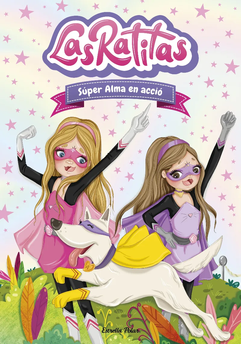 RATITAS 02: SUPER ALMA EN ACCIO,LAS