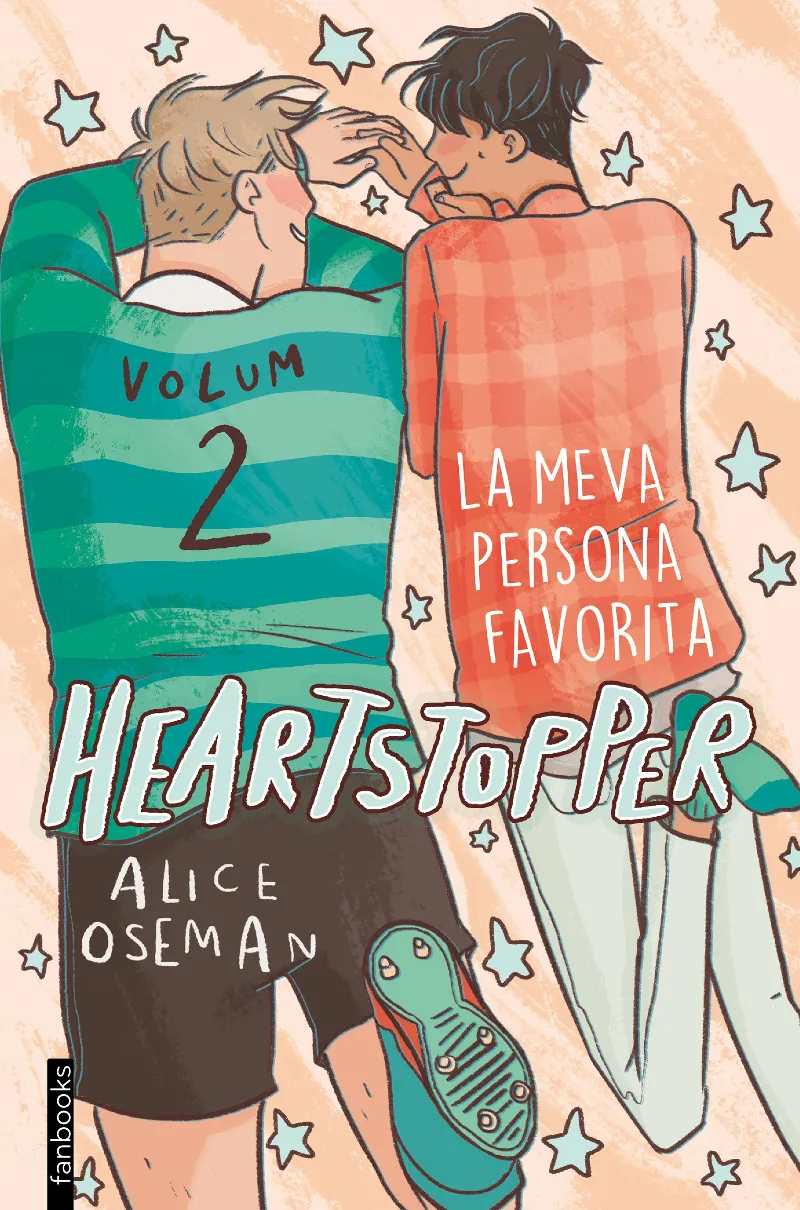HEARTSTOPPER 02 LA MEVA PERSONA FAVORITA