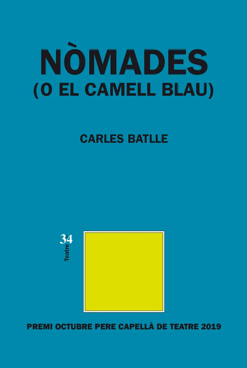 NOMADES O EL CAMELL BLAU