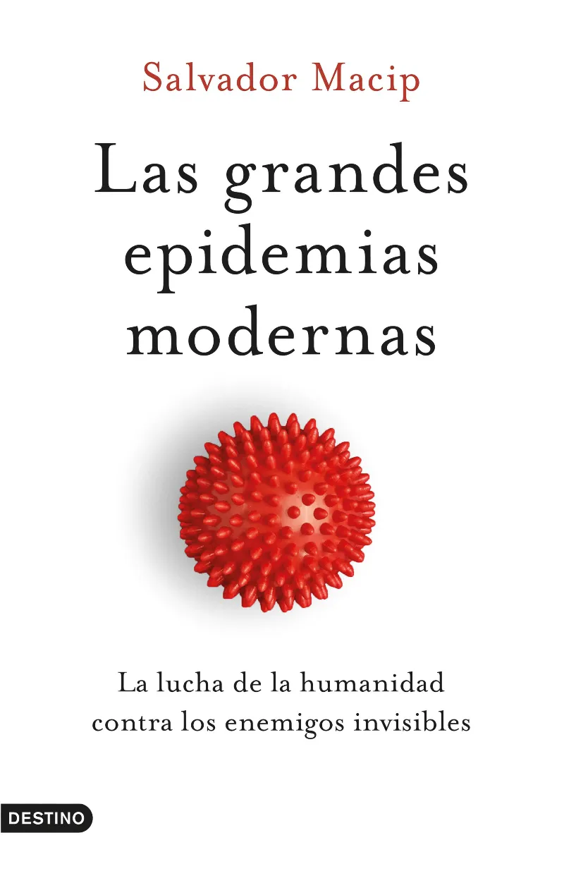 GRANDES EPIDEMIAS MODERNAS,LAS