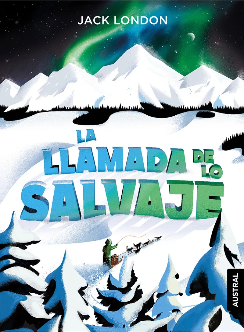 LA LLAMADA DE LO SALVAJE(BUTXACA TAPA DURA )