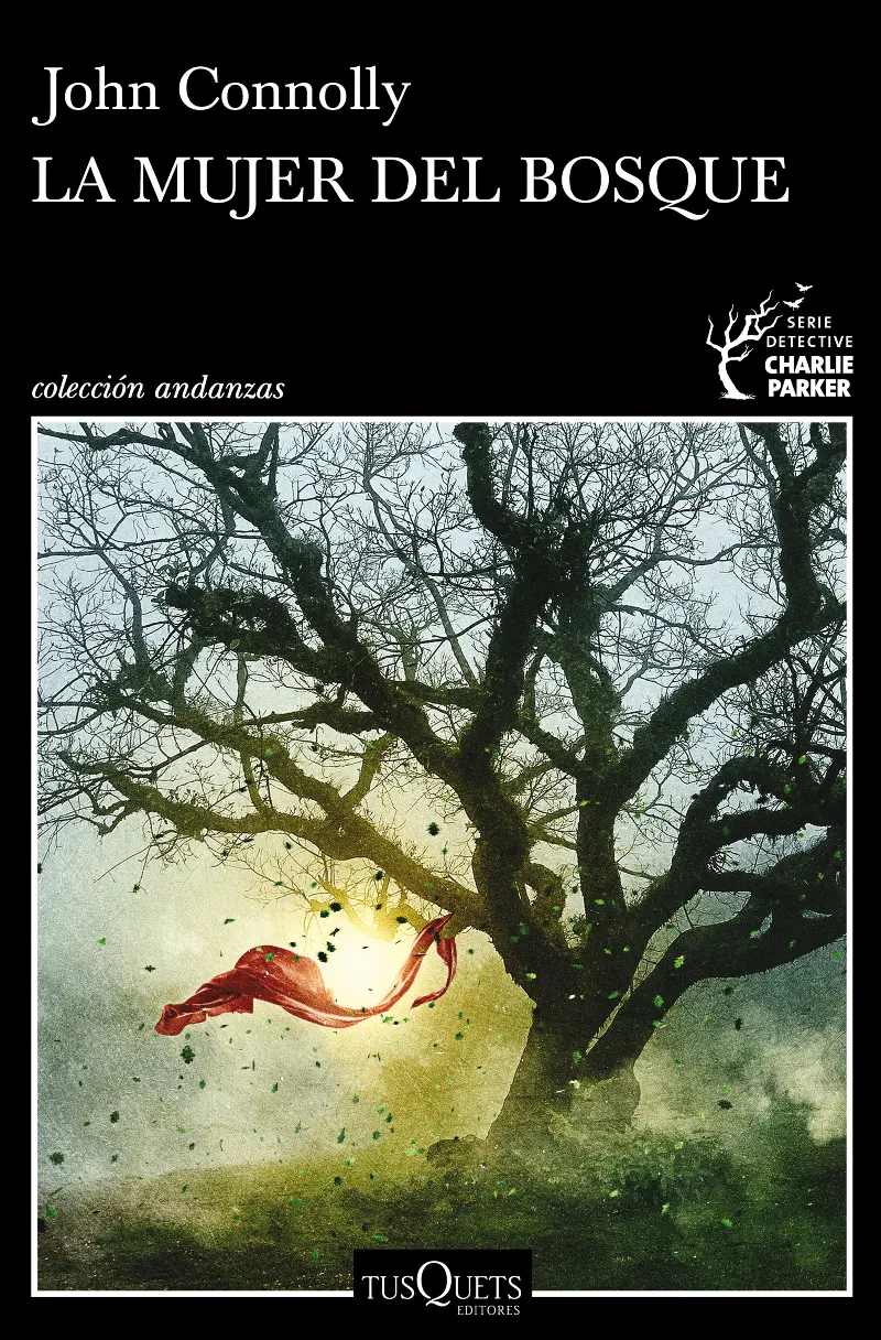 MUJER DEL BOSQUE,LA - SERIE DETECTIVE CHARLIE PARKER -