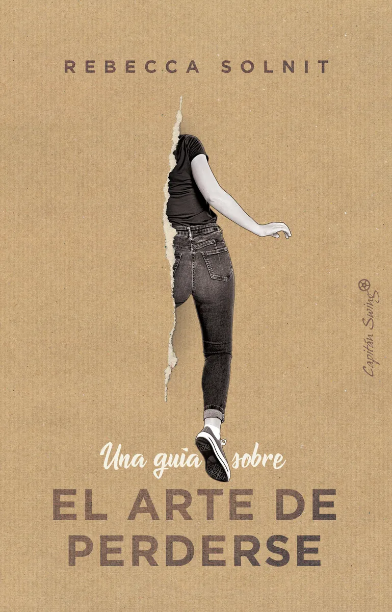 GUIA SOBRE EL ARTE DE PERDERSE, UNA